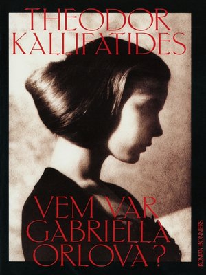 cover image of Vem var Gabriella Orlova?